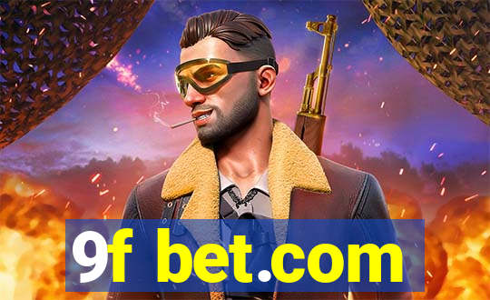 9f bet.com